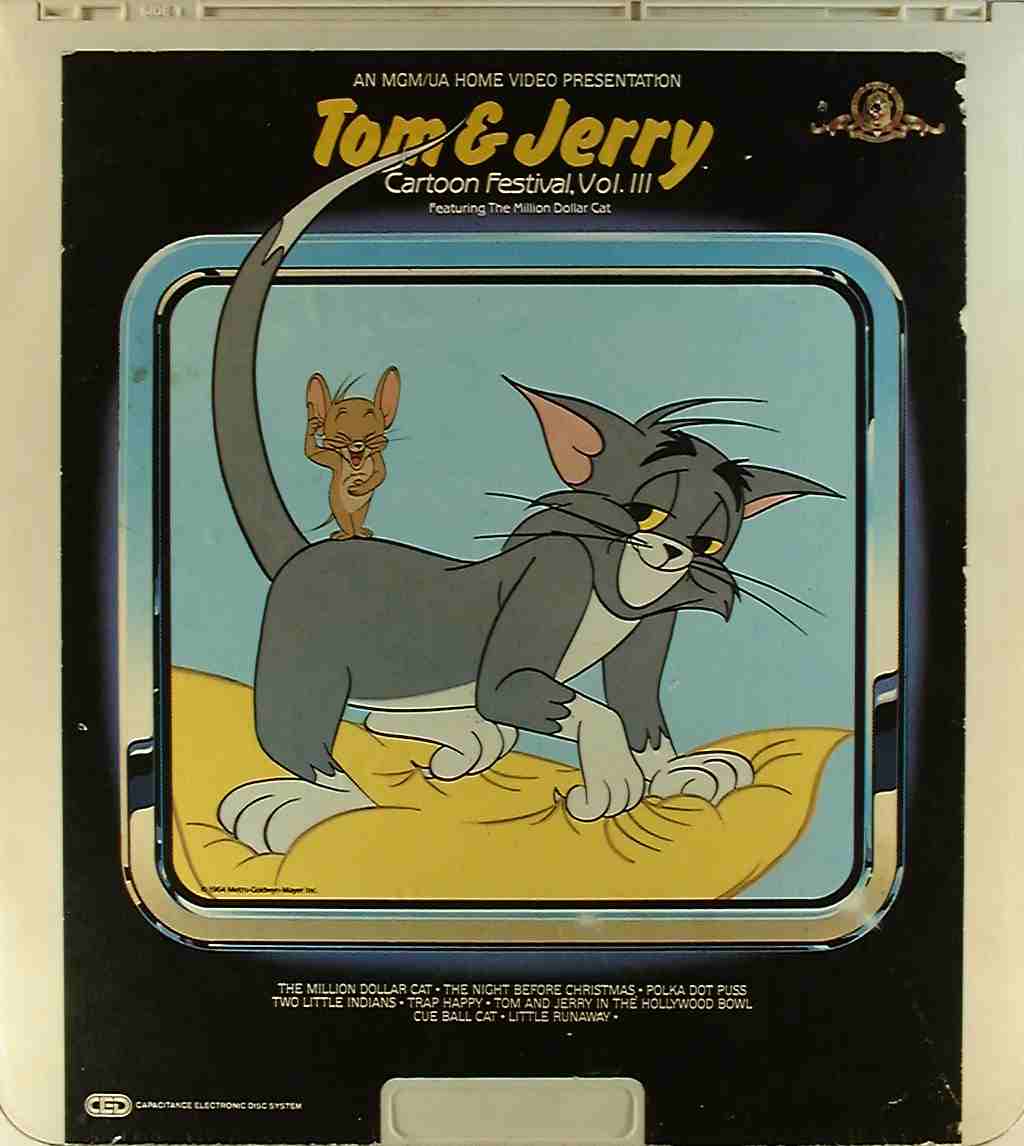 Tom & Jerry Cartoon Festival, Vol. III {27616102980} U - Side 1 - CED Title  - Blu-ray DVD Movie Precursor